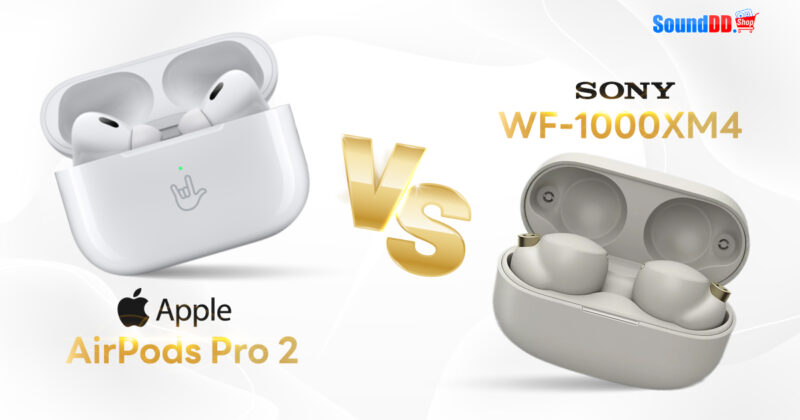 Apple-Pro-2-vs-Sony-WF-1000XM4