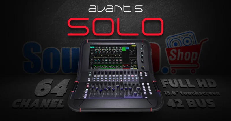 Avantis Solo มิกเซอร์ ดิจิตอล 64 ชาแนล จาก Alle&Heath
